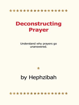 cover image of Deconstructing Prayer
